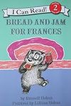 Bread and Jam for Frances (I Can Re