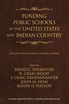 Funding Public Schools in the United States and Indian Country
