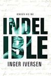 Indelible: Beneath His Ink (A Future Worth Fight For Book 3)