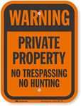 SmartSign 3M Engineer Grade Reflective Sign, Legend "Warning: Private Property No Trespassing Hunting", 12" High X 9" Wide, Black on Orange