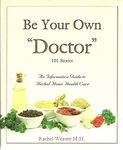 Title: Be Your Own Doctor