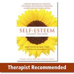 Self-Esteem: A Proven Program of Cognitive Techniques for Assessing, Improving, and Maintaining Your Self-Esteem