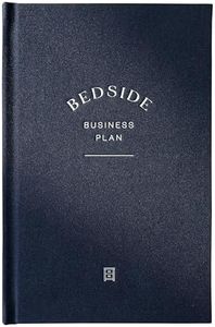 Bedside Business Plan - Transform Your Vision into Reality, A Guided Journal with Business Planning Prompts, Motivational Insights, and 220 Pages of Entrepreneurial Inspiration