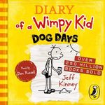 Dog Days: Diary of a Wimpy Kid, Book 4