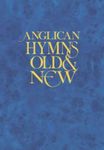 Anglican Hymns Old & New - Words