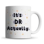 Inky Penguin - It's DR Actually - Doctor, Medical Student, PHD Gift Mug, Ceramic, 11fl. oz.