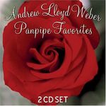 Panpipe Favorites of Andrew Lloyd Webber