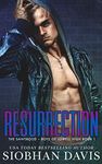 Resurrection: A Dark High School Reverse Harem Romance (The Sainthood - Boys of Lowell High Book 1)