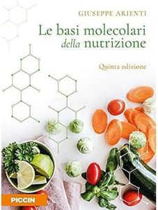 Le basi molecolari della nutrizione