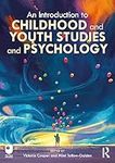 An Introduction to Childhood and Youth Studies and Psychology