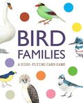 Bird Families: A High-flying Card Game