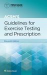 ACSM's Guidelines for Exercise Testing and Prescription (American College of Sports Medicine)