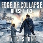 Edge of Collapse: Box Set, Books 1-3