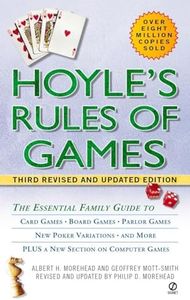 Hoyle's Rules of Games: The Essential Family Guide to Card Games, Board Games, Parlor Games, New Poker Variations, and More