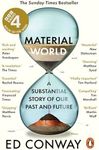 Material World: A Substantial Story of Our Past and Future