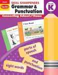 Evan-Moor Skill Sharpeners Grammar and Punctuation Grade K, Full-Color Activity Book - Supplemental Homeschool Workbook