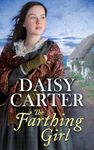 The Farthing Girl (Secrets Of Stonehaven Book 1)