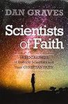 Scientists of Faith: Forty-Eight Bi