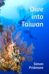 Dive into Taiwan