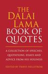 The Dalai Lama Book of Quotes: A Co