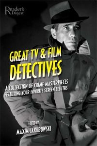 Great TV & Film Detectives: A Collection of Crime Masterpieces Featuring Your Favorite Screen Sleuths