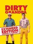 Dirty Grandpa: Extended Edition, Longer and Dirtier