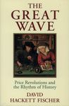 The Great Wave: Price Revolutions and the Rhythm of History