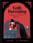 Goth Parenting: The Dark Joys of Raising Baby Bats