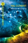 Mission Of Gravity: Mesklinite Book 1 (S.F. MASTERWORKS)