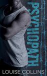 Psychopath: MM Prison Romance (Behind Bars Book 2)