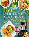 Keto Air Fryer Cookbook: Book of 10