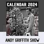 The Andy Griffith Show 2024 Calenda