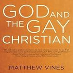 God and the Gay Christian: The Bibl
