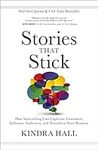 Stories That Stick: How Storytellin