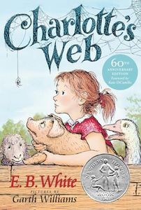 Charlotte's Web: A Newbery Honor Award Winner
