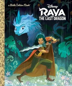 Raya and the Last Dragon Little Golden Book (Disney Raya and the Last Dragon)