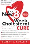 The New 8-Week Cholesterol Cure: Th