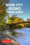 General Idaho Travel Guides