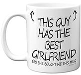 Valentines Mug for Boyfriend, This Guy Has The Best Girlfriend Mug, Anniversary Mug for Him, Novelty, 11oz Ceramic Dishwasher Safe Coffee Mugs, Birthday, Christmas, Valentine Gift - Made in UK