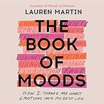 The Book of Moods: How I Turned My 
