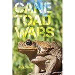 Cane Toad Wars (Organisms and Environments): Volume 15