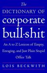 The Dictionary of Corporate Bullshit