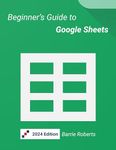 Beginner's Guide to Google Sheets (Google Workspace apps)