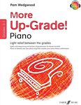 More Up-Grade! Piano Grades 0-1 [Up-Grade! Series]