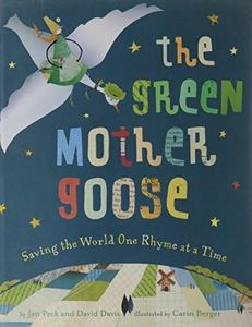 The Green Mother Goose: Saving the World One Rhyme at a Time