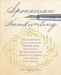 Spencerian Handwriting: The Complet