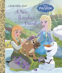 A New Reindeer Friend (Disney Frozen) (Little Golden Book)