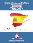 Spanish Sentence Builders - TRILOGY - Part I (The Language Gym - Sentence Builder)