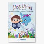 Miss. Dolfey - Under the Sea | Story Books for Kids in English | Books for 3-10 Year Old Children