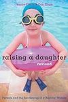 Raising a Daughter: Parents and the